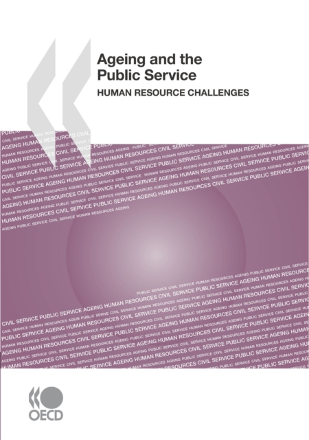 Ageing and the Public Service Human Resource Challenges, PDF eBook