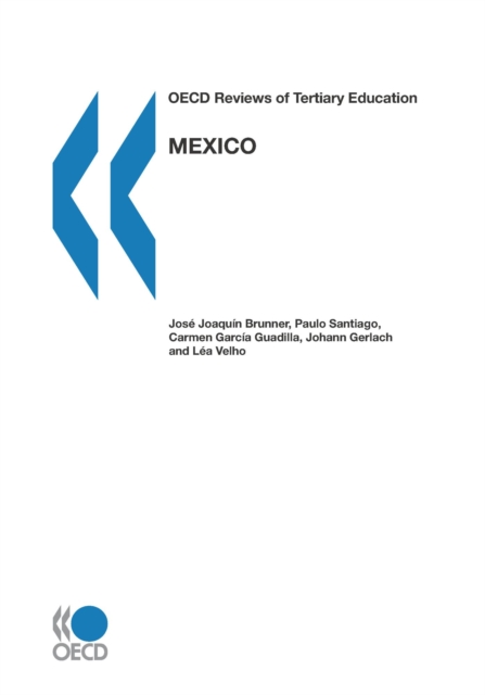 OECD Reviews of Tertiary Education: Mexico 2008, PDF eBook