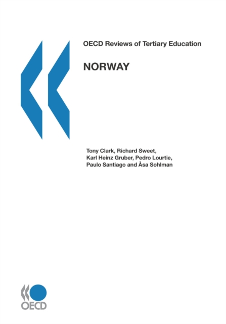 OECD Reviews of Tertiary Education: Norway 2009, PDF eBook