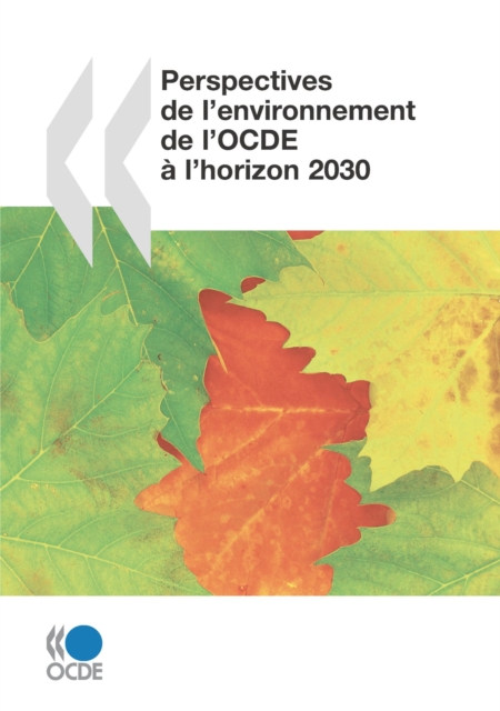 Perspectives de l'environnement de l'OCDE a l'horizon 2030, PDF eBook