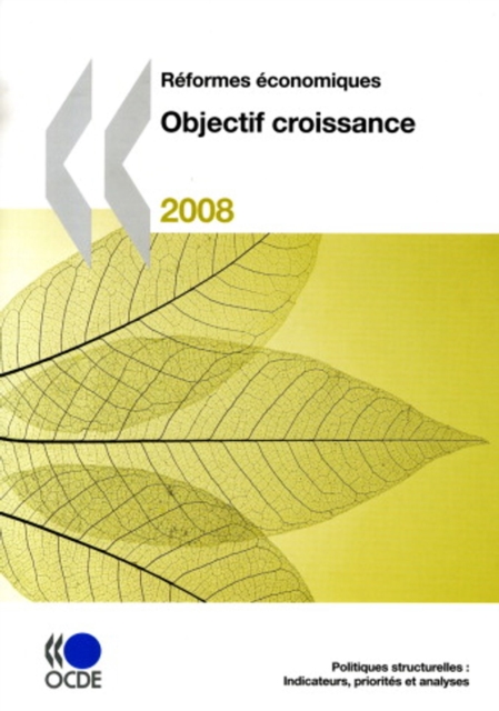 Reformes economiques 2008 Objectif croissance, PDF eBook