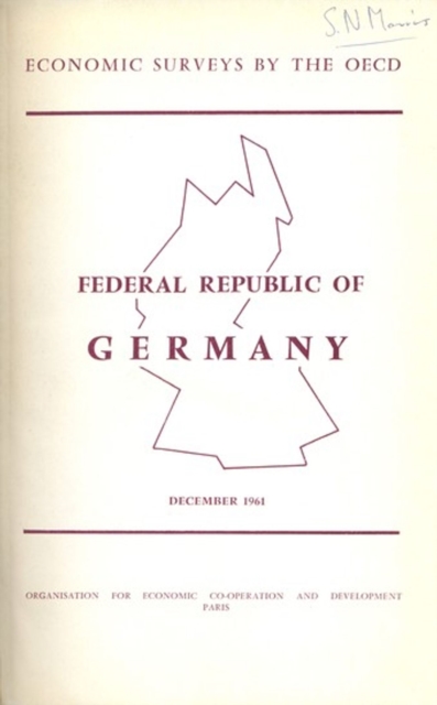 OECD Economic Surveys: Germany 1961, PDF eBook