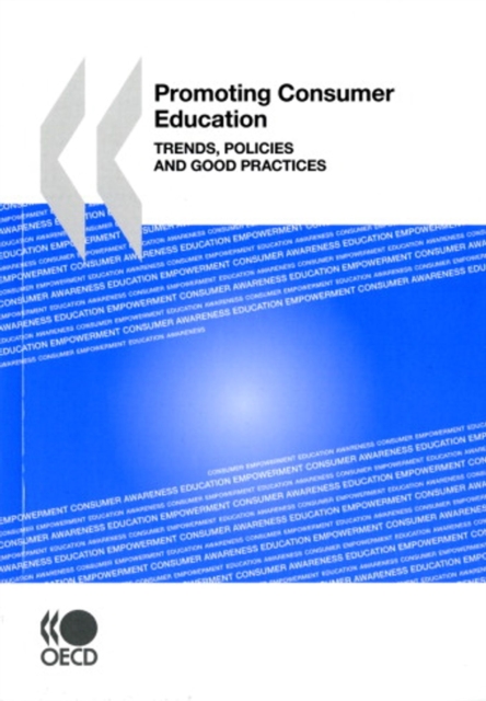 Promoting Consumer Education Trends, Policies and Good Practices, PDF eBook