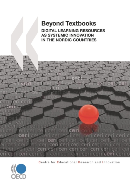 Educational Research and Innovation Beyond Textbooks Digital Learning Resources as Systemic Innovation in the Nordic Countries, PDF eBook