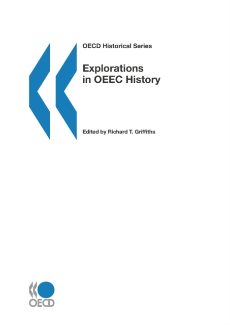 Explorations in OEEC History, PDF eBook