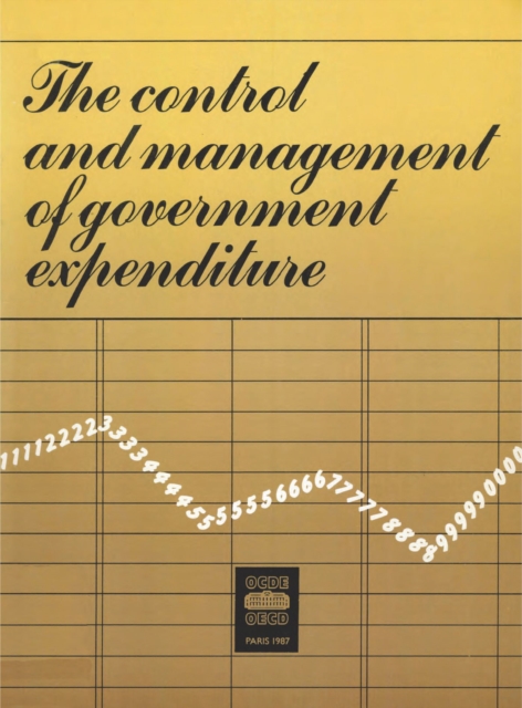 The Control and Management of Government Expenditure, PDF eBook
