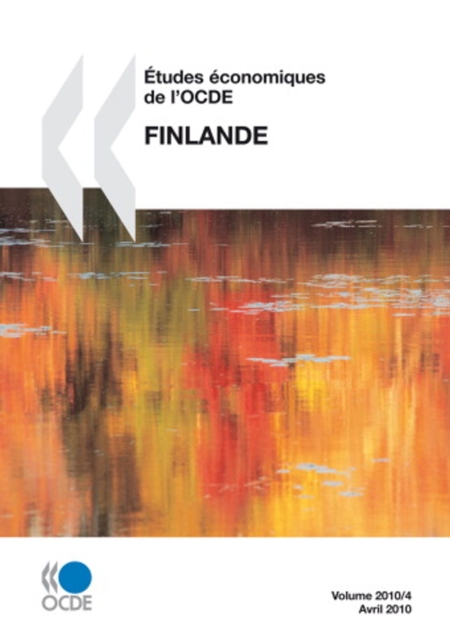 Etudes economiques de l'OCDE : Finlande 2010, PDF eBook