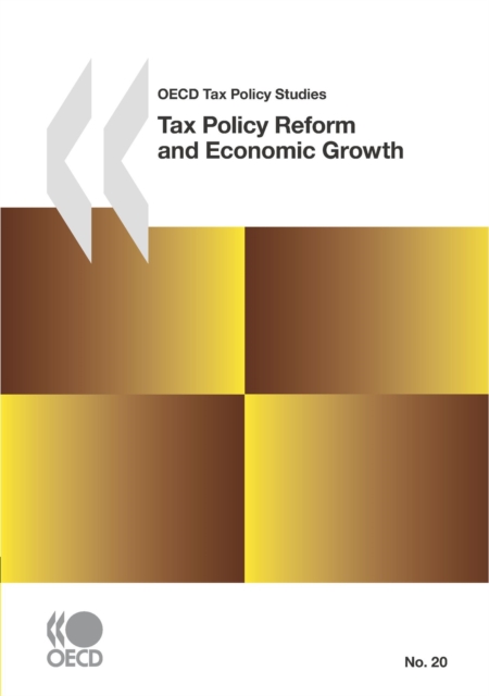 OECD Tax Policy Studies Tax Policy Reform and Economic Growth, PDF eBook
