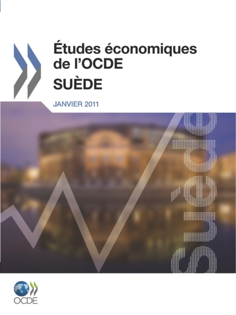 Etudes economiques de l'OCDE : Suede 2011, PDF eBook
