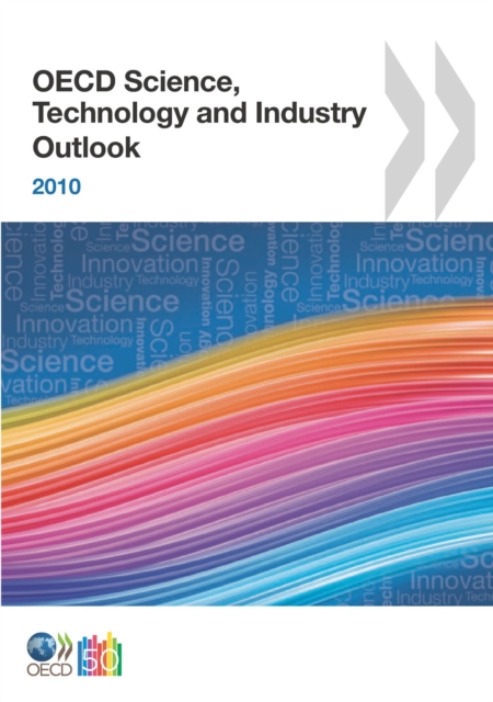 OECD Science, Technology and Industry Outlook 2010, PDF eBook