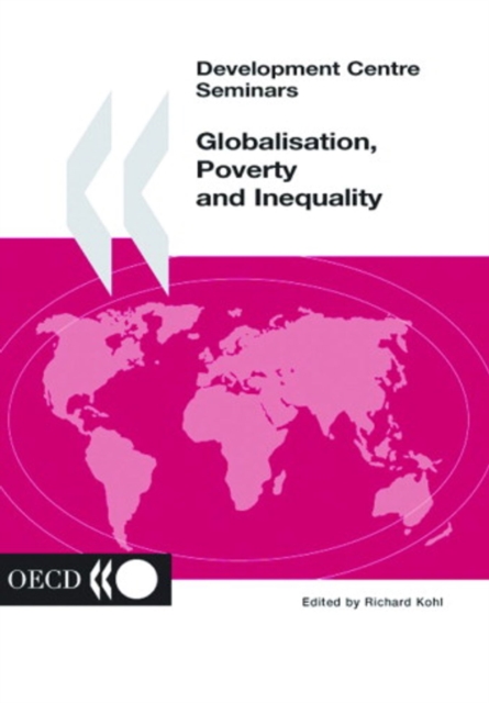 Development Centre Seminars Globalisation, Poverty and Inequality, PDF eBook