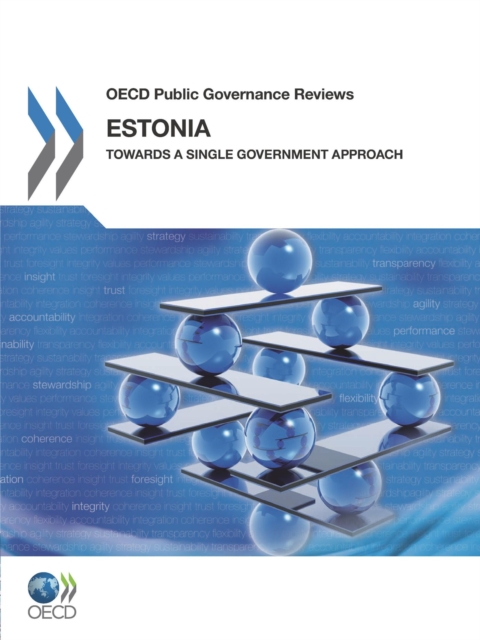 OECD Public Governance Reviews Estonia: Towards a Single Government Approach, PDF eBook
