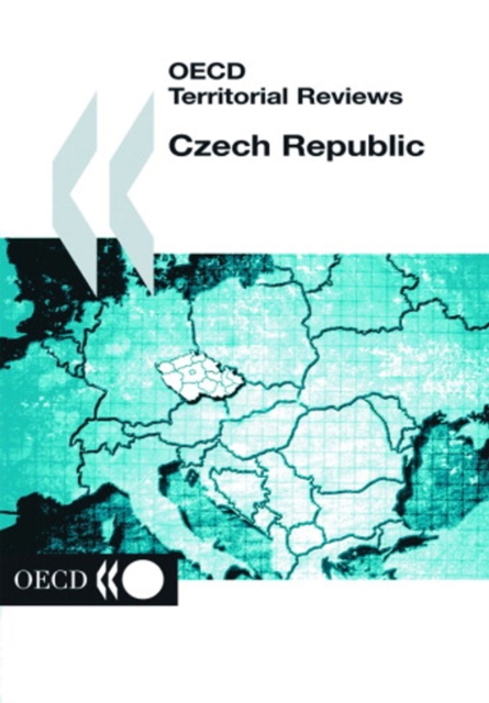 OECD Territorial Reviews: Czech Republic 2004, PDF eBook