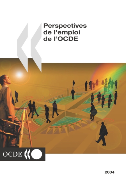 Perspectives de l'emploi de l'OCDE 2004, PDF eBook