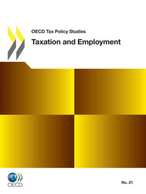 OECD Tax Policy Studies Taxation and Employment, PDF eBook