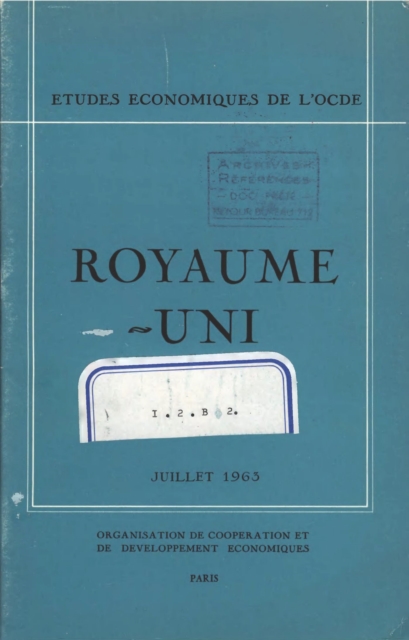 Etudes economiques de l'OCDE : Royaume-Uni 1963, PDF eBook