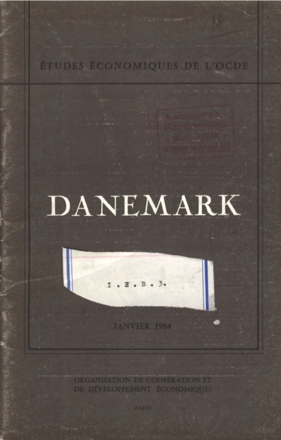 Etudes economiques de l'OCDE : Danemark 1964, PDF eBook