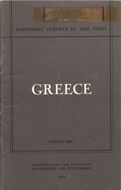 OECD Economic Surveys: Greece 1964, PDF eBook