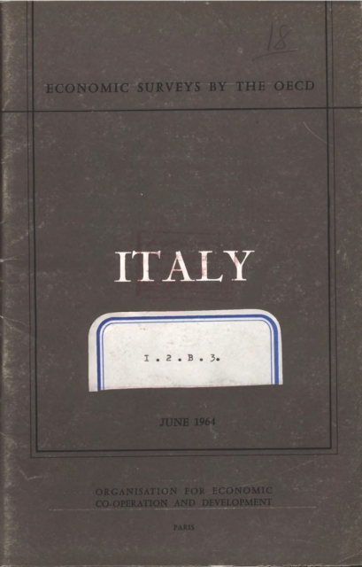 OECD Economic Surveys: Italy 1964, PDF eBook