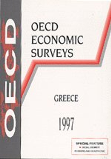 OECD Economic Surveys: Greece 1997, PDF eBook