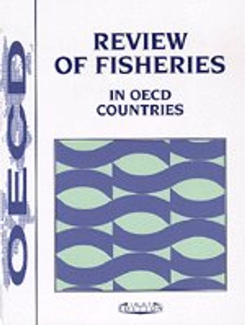 Review of Fisheries in OECD Countries 1997 Policies and Summary Statistics, PDF eBook