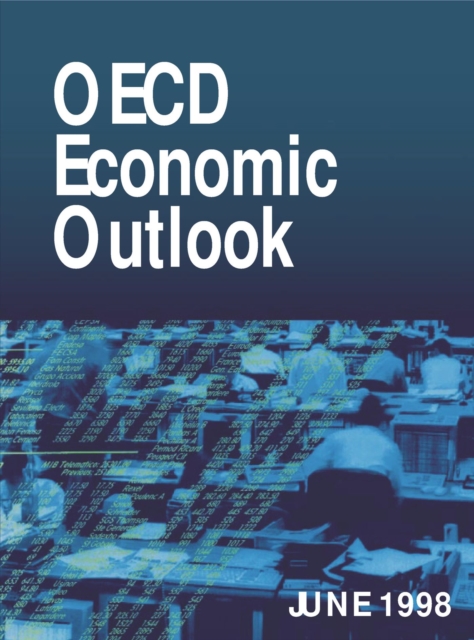 OECD Economic Outlook, Volume 1998 Issue 1, PDF eBook