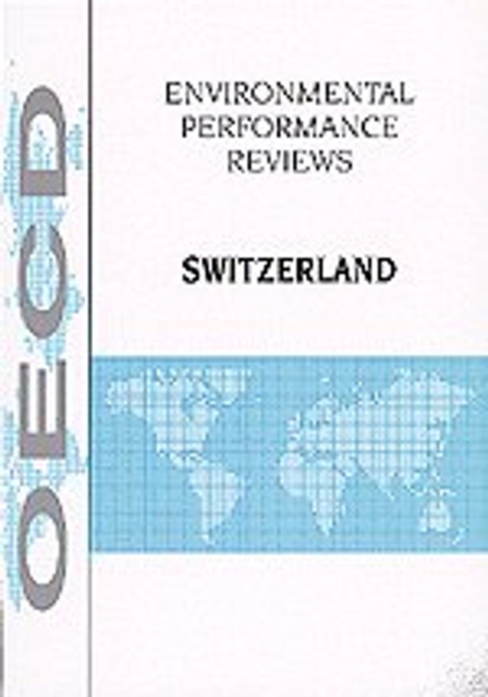 OECD Environmental Performance Reviews: Switzerland 1998, PDF eBook