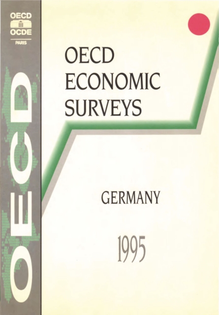OECD Economic Surveys: Germany 1995, PDF eBook