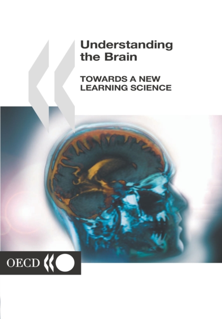 Understanding the Brain Towards a New Learning Science, PDF eBook