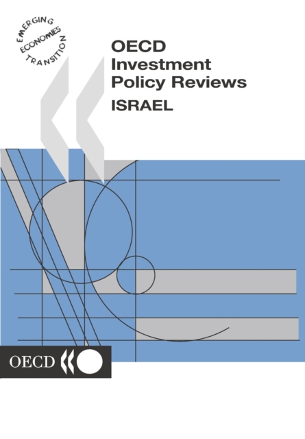 OECD Investment Policy Reviews: Israel 2002, PDF eBook