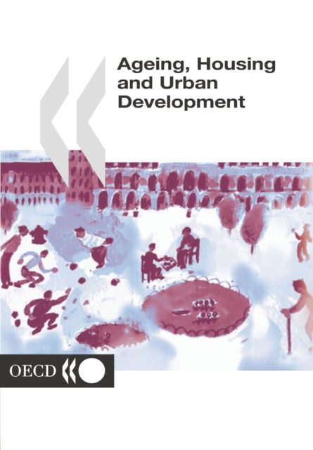 Ageing, Housing and Urban Development, PDF eBook