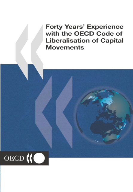Forty Years' Experience with the OECD Code of Liberalisation of Capital Movements, PDF eBook