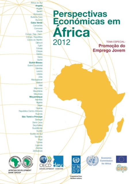 Perspectivas Economicas em Africa 2012 (Versao Condensada) Promocao do Emprego Jovem, PDF eBook