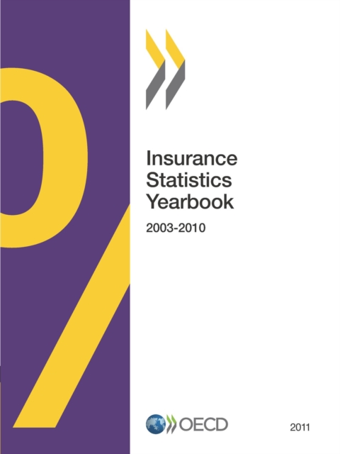 Insurance Statistics Yearbook 2011, PDF eBook