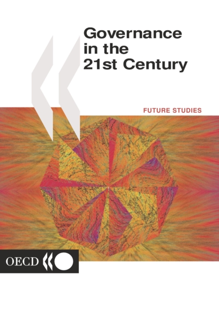 Governance in the 21st Century, PDF eBook
