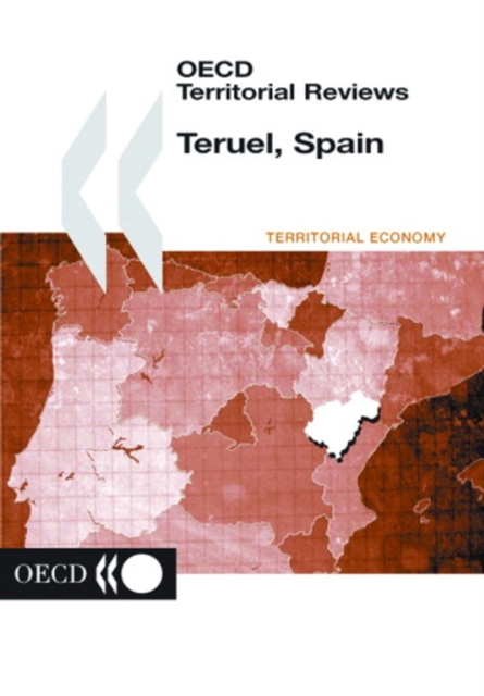 OECD Territorial Reviews: Teruel, Spain 2001, PDF eBook
