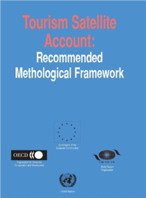 Tourism Satellite Account: Recommended Methodological Framework, PDF eBook