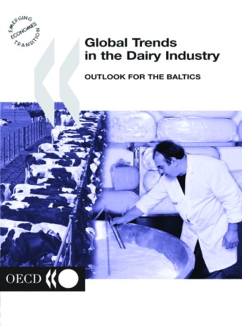 Global Trends in the Dairy Industry Outlook for the Baltics, PDF eBook