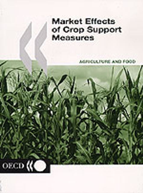 Market Effects of Crop Support Measures, PDF eBook