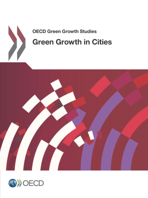 OECD Green Growth Studies Green Growth in Cities, PDF eBook