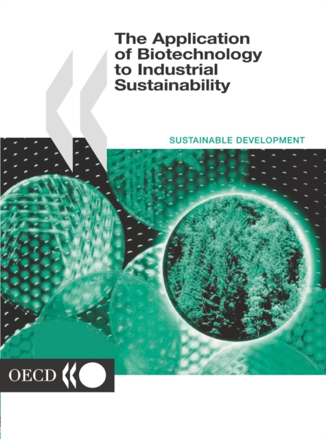 The Application of Biotechnology to Industrial Sustainability, PDF eBook