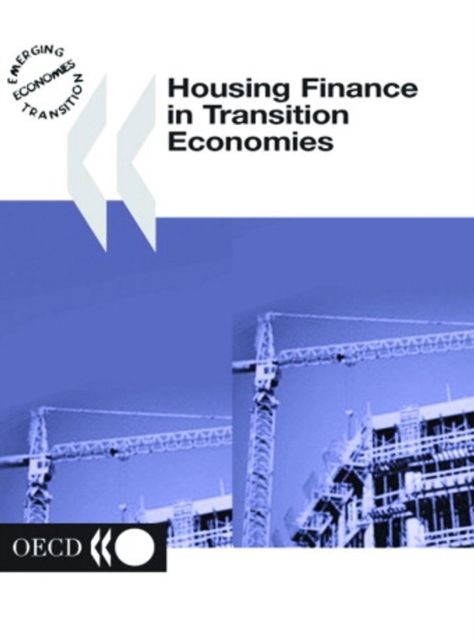 Housing Finance in Transition Economies, PDF eBook