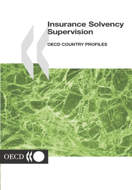 Insurance Solvency Supervision OECD Country Profiles, PDF eBook