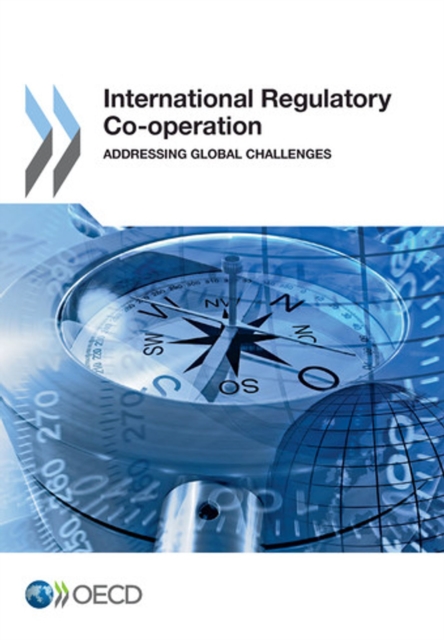 International Regulatory Co-operation Addressing Global Challenges, PDF eBook
