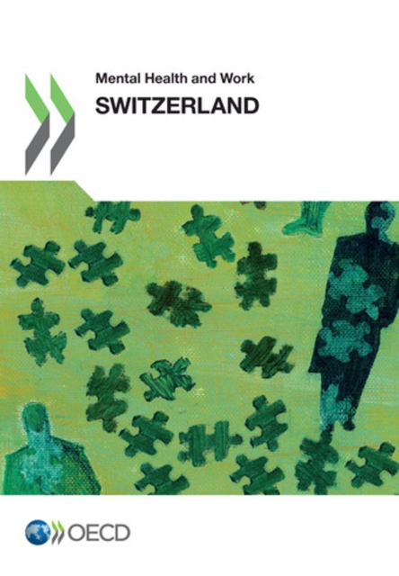 Mental Health and Work: Switzerland, PDF eBook