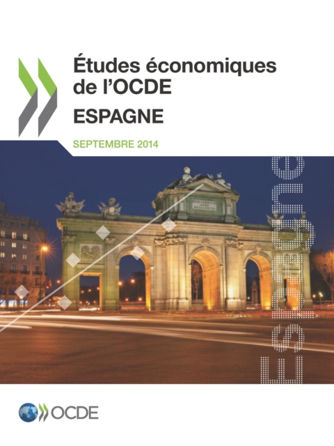 Etudes economiques de l'OCDE: Espagne 2014, PDF eBook