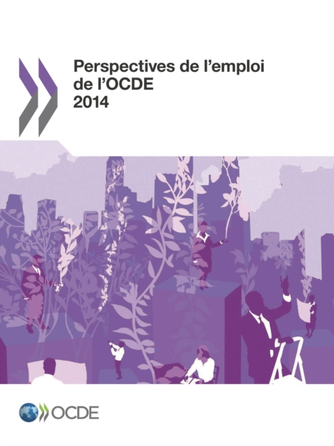Perspectives de l'emploi de l'OCDE 2014, PDF eBook