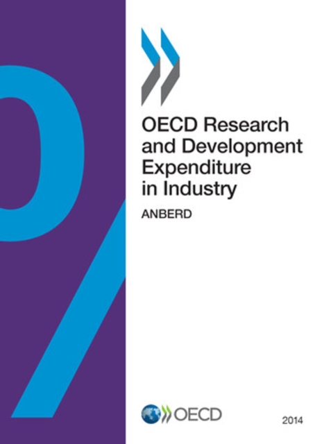 OECD Research and Development Expenditure in Industry 2014 ANBERD, PDF eBook