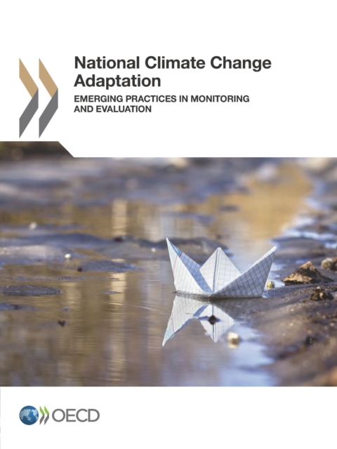 National Climate Change Adaptation Emerging Practices in Monitoring and Evaluation, PDF eBook