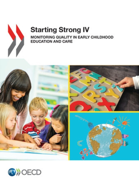 Starting Strong IV Monitoring Quality in Early Childhood Education and Care, PDF eBook